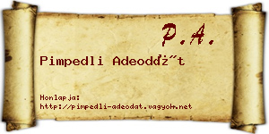 Pimpedli Adeodát névjegykártya